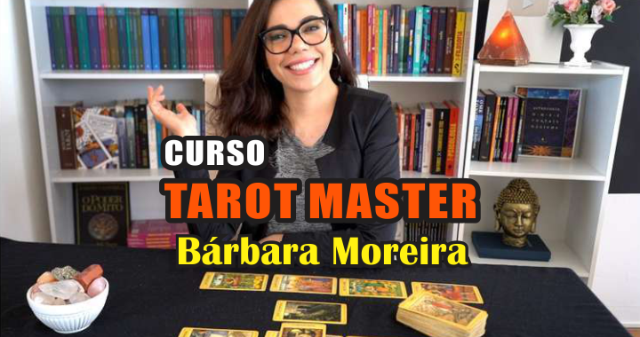 Curso de Tarot Master – Bárbara Moreira