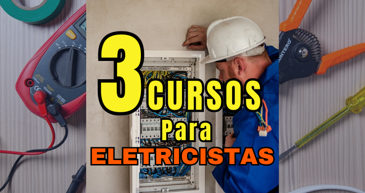 3 Cursos de Eletricista para Iniciantes